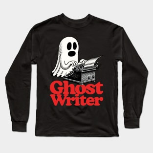 Ghost Writer Long Sleeve T-Shirt